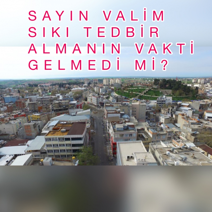 `Kırmızı´ kategorideki Adıyaman´da vaka sayısı düşmüyor