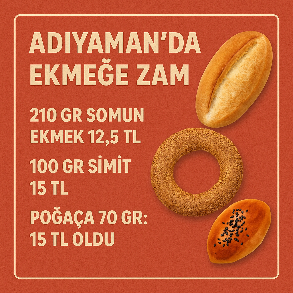 Adıyaman’da Ekmeğe Zam