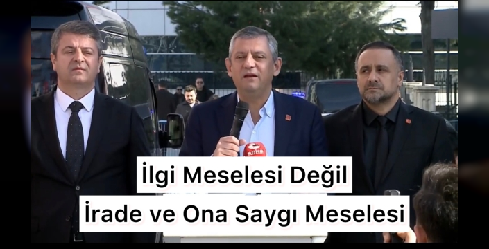 İlgi Meselesi Değil, İrade ve Ona Saygı Meselesi